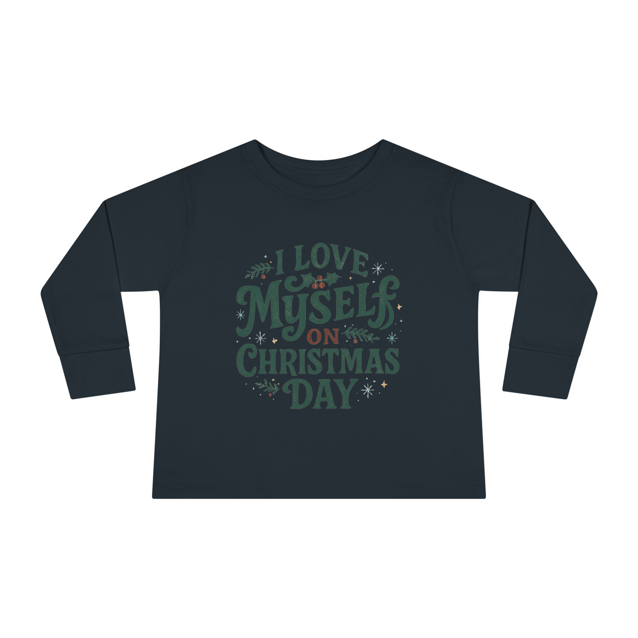 Toddler I Love Myself on Christmas Day Long Sleeve Tee #11172025-1