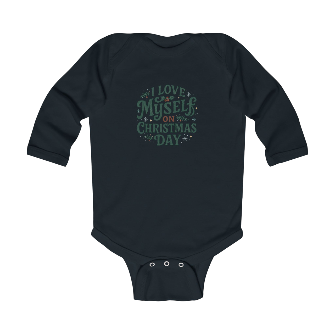 Infant I Love Myself on Christmas Day Bodysuit  #11172025-1