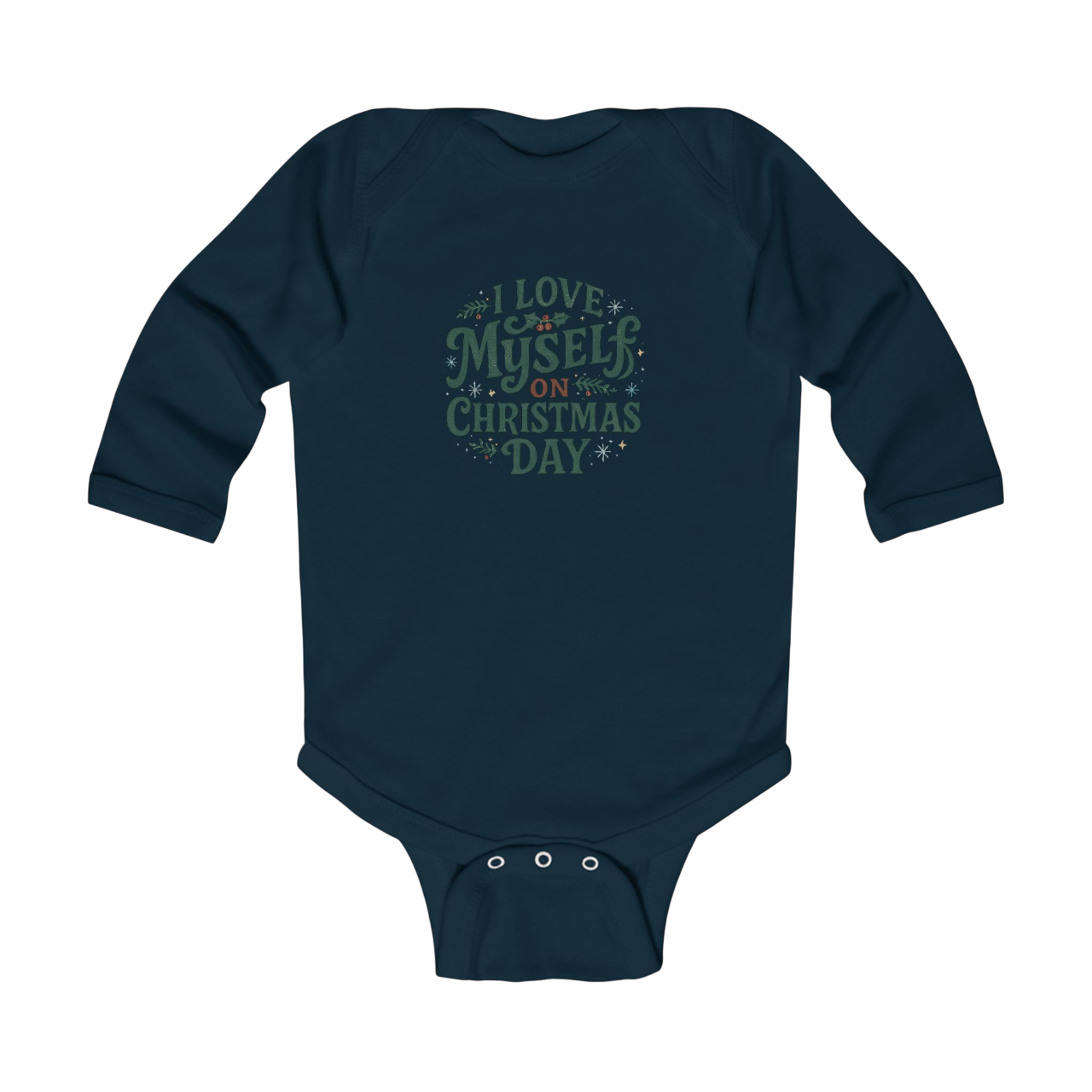 Infant I Love Myself on Christmas Day Bodysuit  #11172025-1