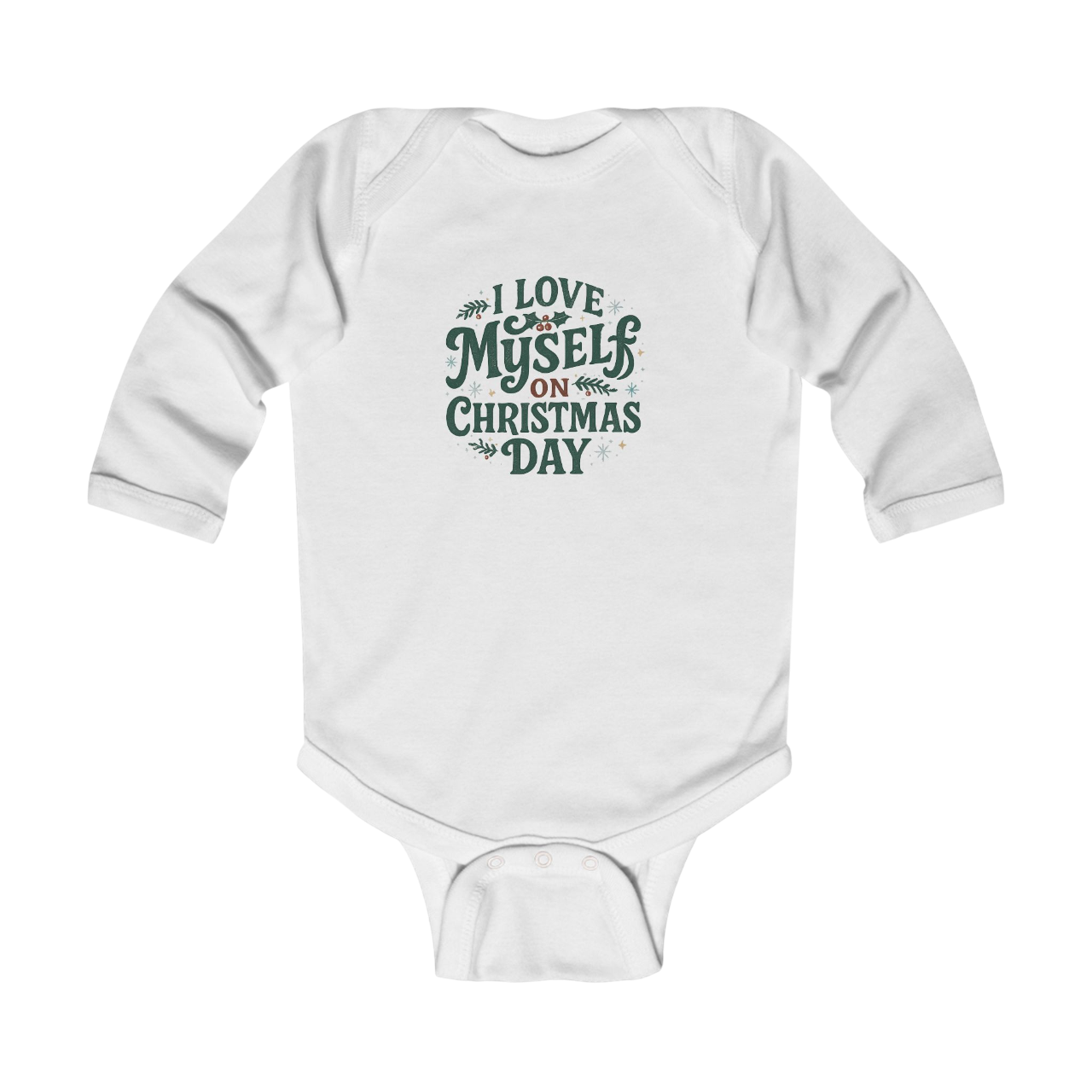 Infant I Love Myself on Christmas Day Bodysuit  #11172025-1