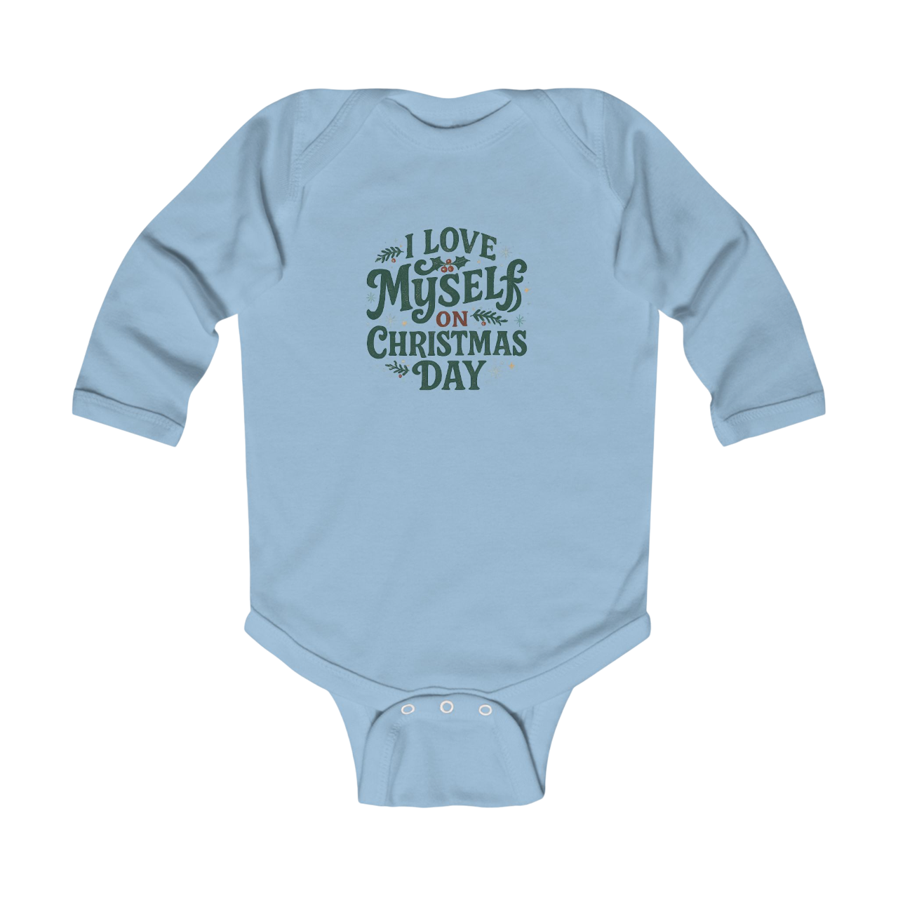 Infant I Love Myself on Christmas Day Bodysuit  #11172025-1