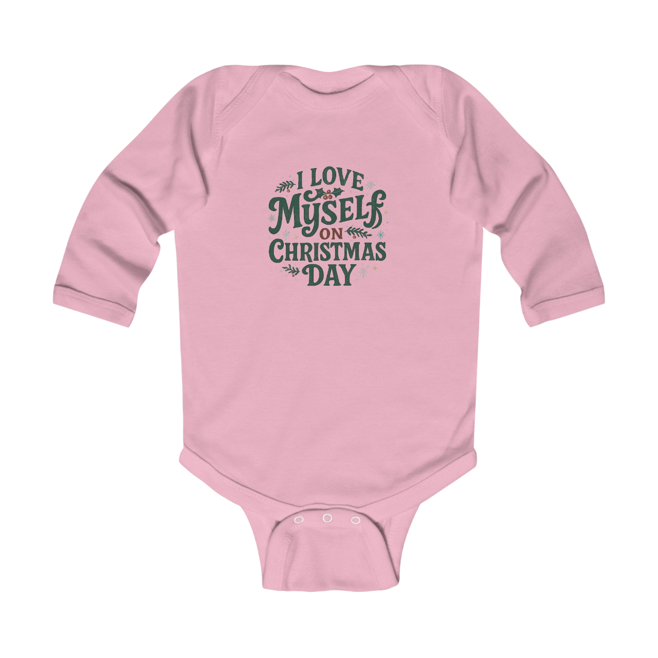 Infant I Love Myself on Christmas Day Bodysuit  #11172025-1