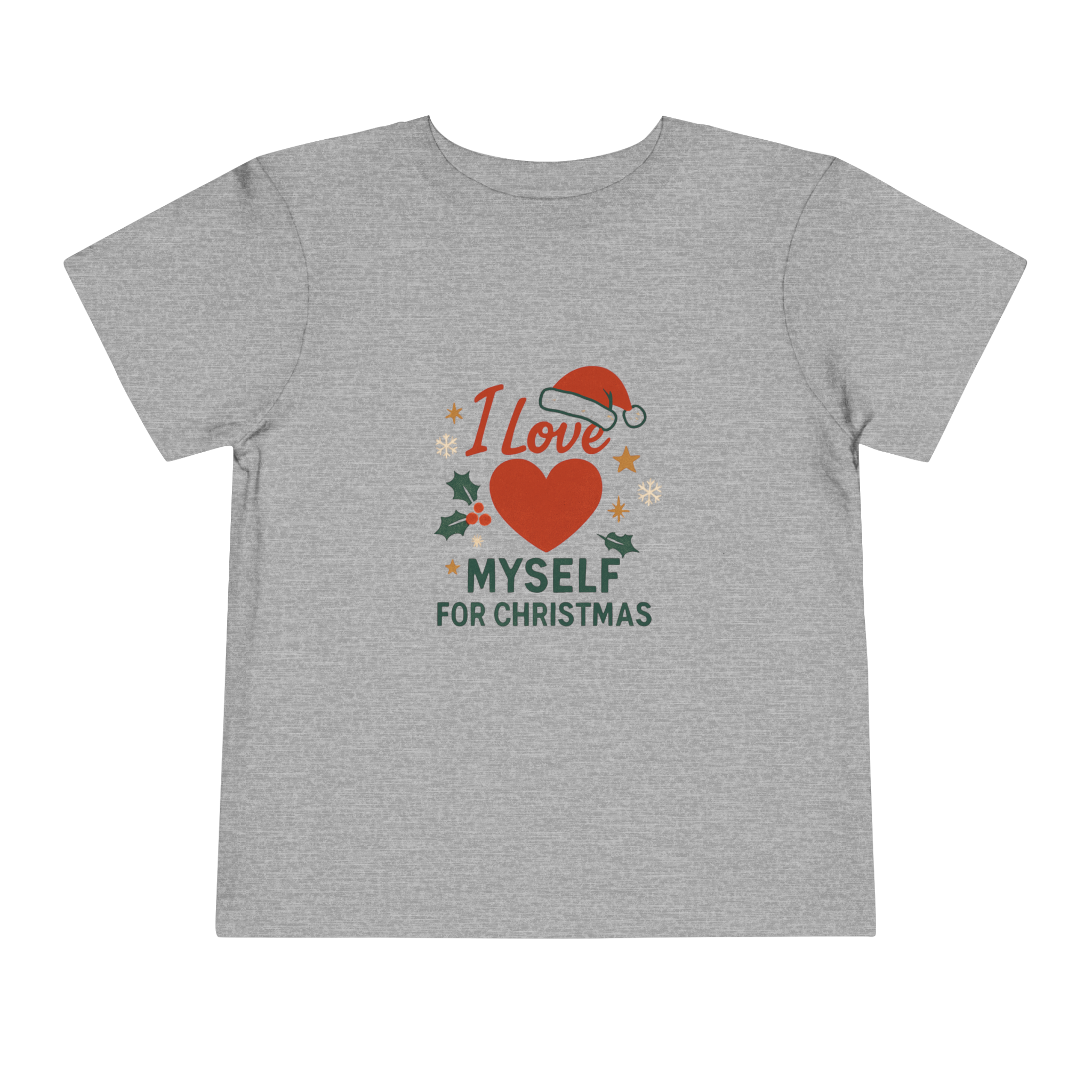 Toddler I Love Myself for Christmas Tee #11212025-2