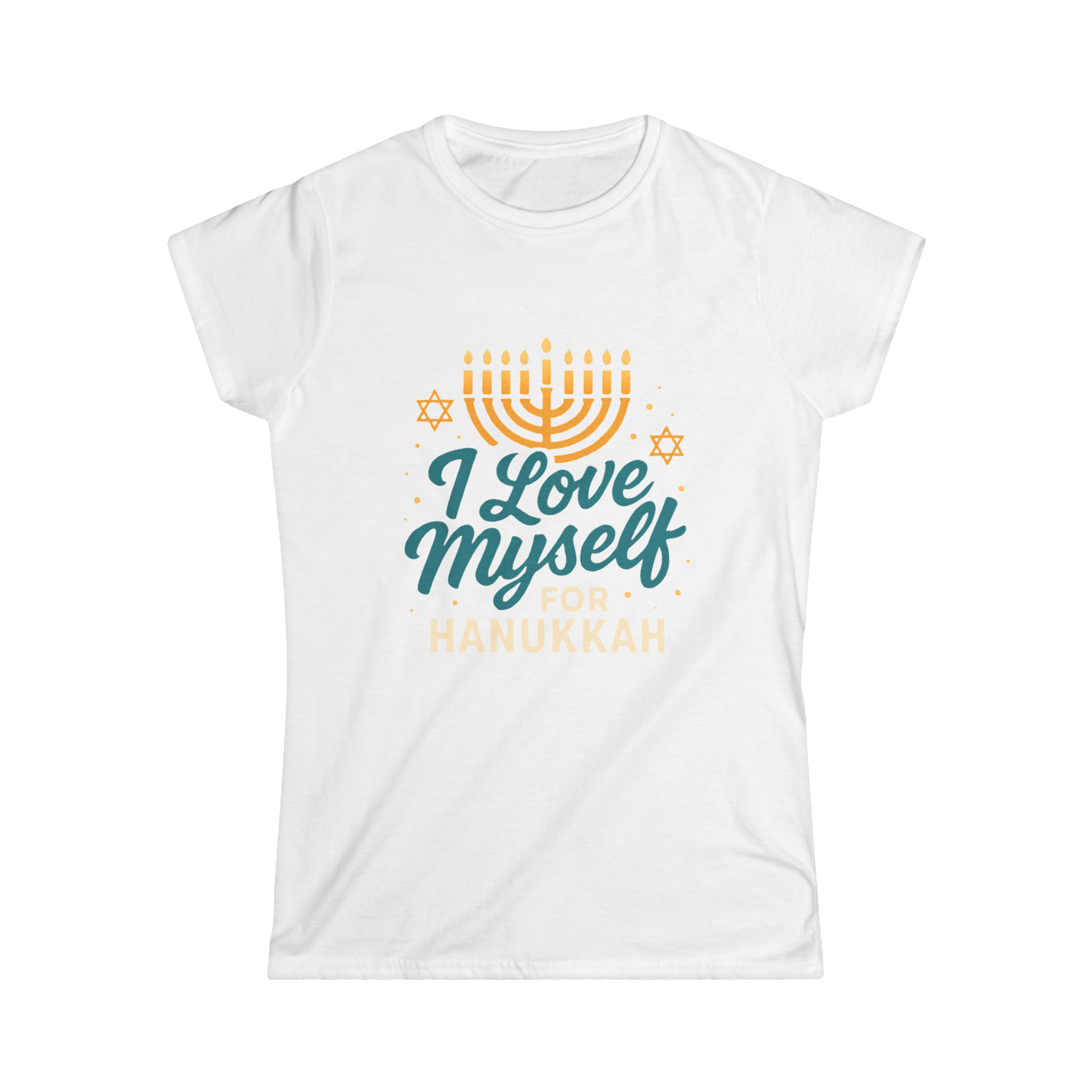 Women's I Love Myself For Hanukkah Tee #11222025-2