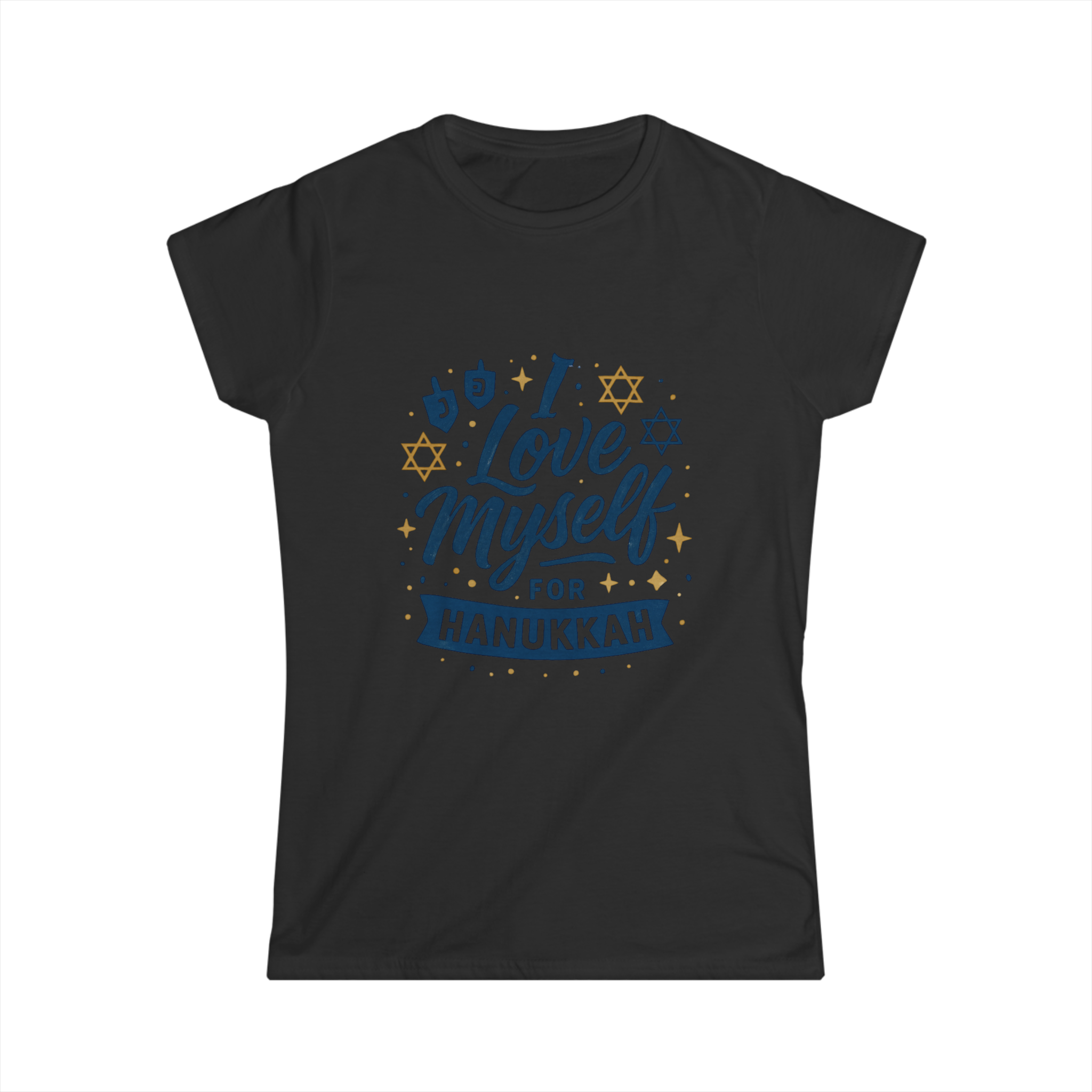 Women's I Love Myself For Hanukkah Tee #11222025-3