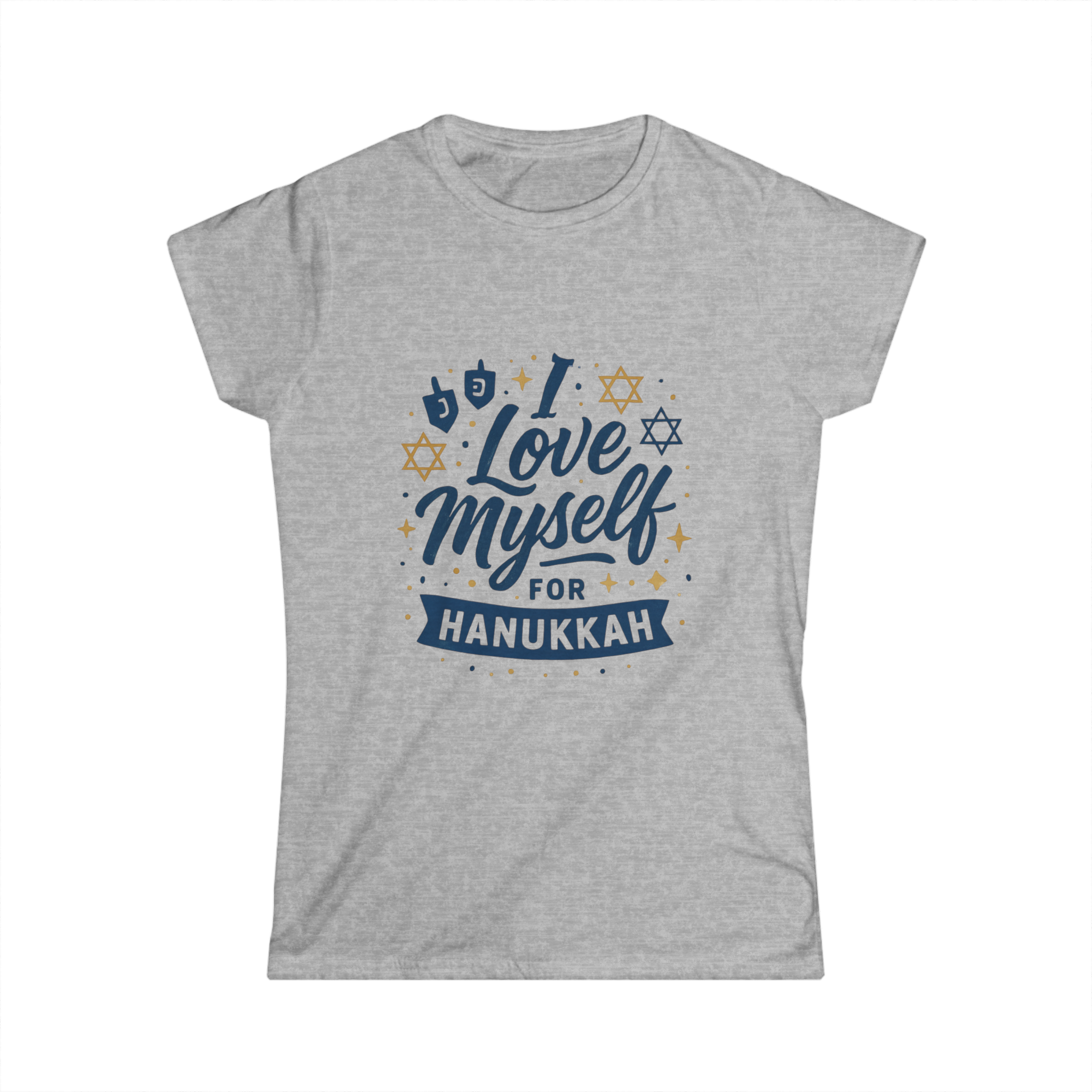 Women's I Love Myself For Hanukkah Tee #11222025-3