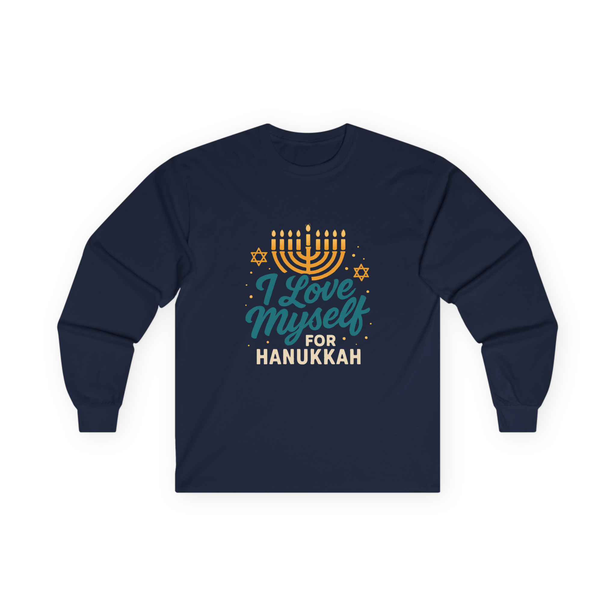 Adult I Love Myself For Hanukkah Long Sleeve Tee #11222025-2