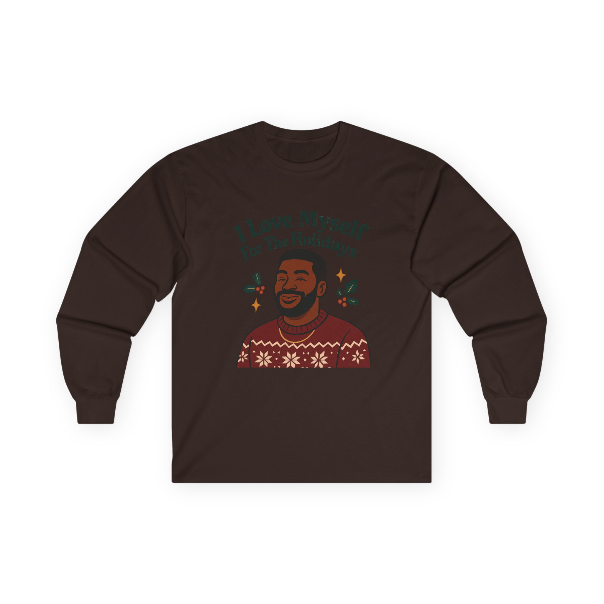 Adult I Love Myself For The Holidays Long Sleeve Tee #11232025-3