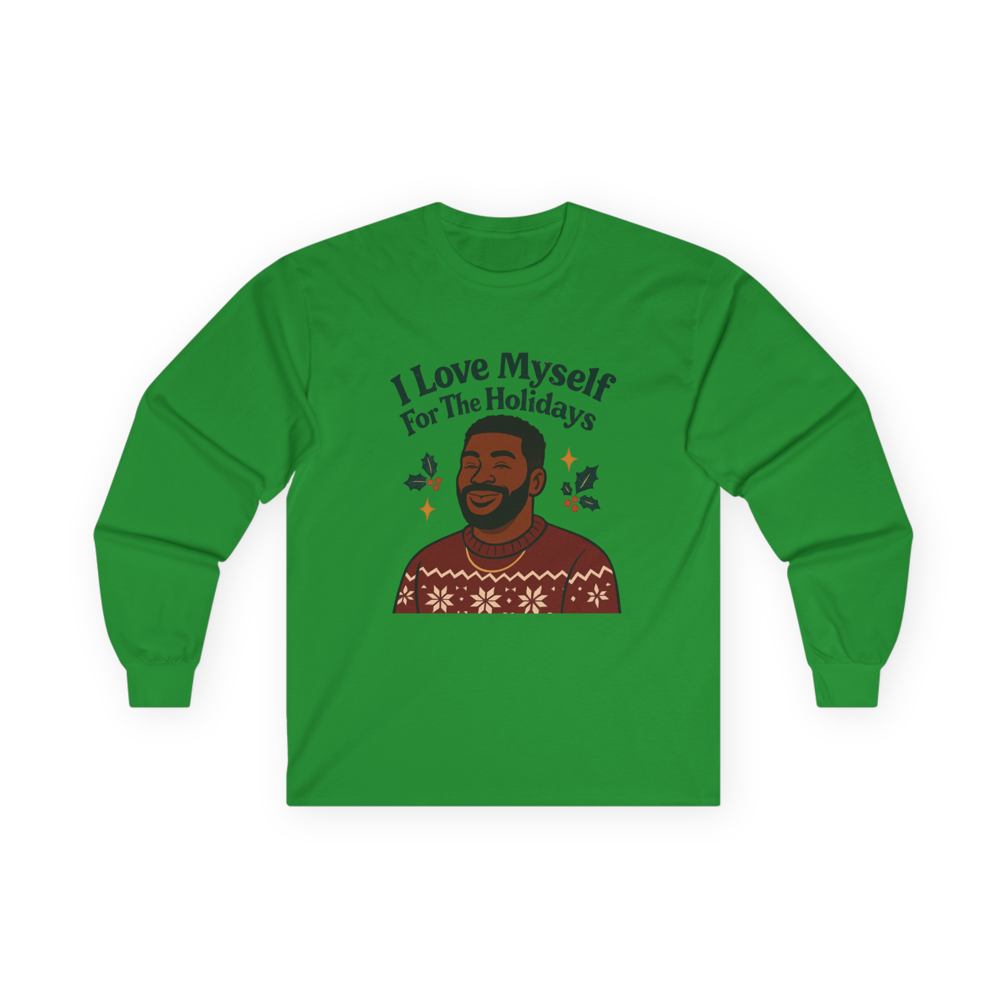 Adult I Love Myself For The Holidays Long Sleeve Tee #11232025-3