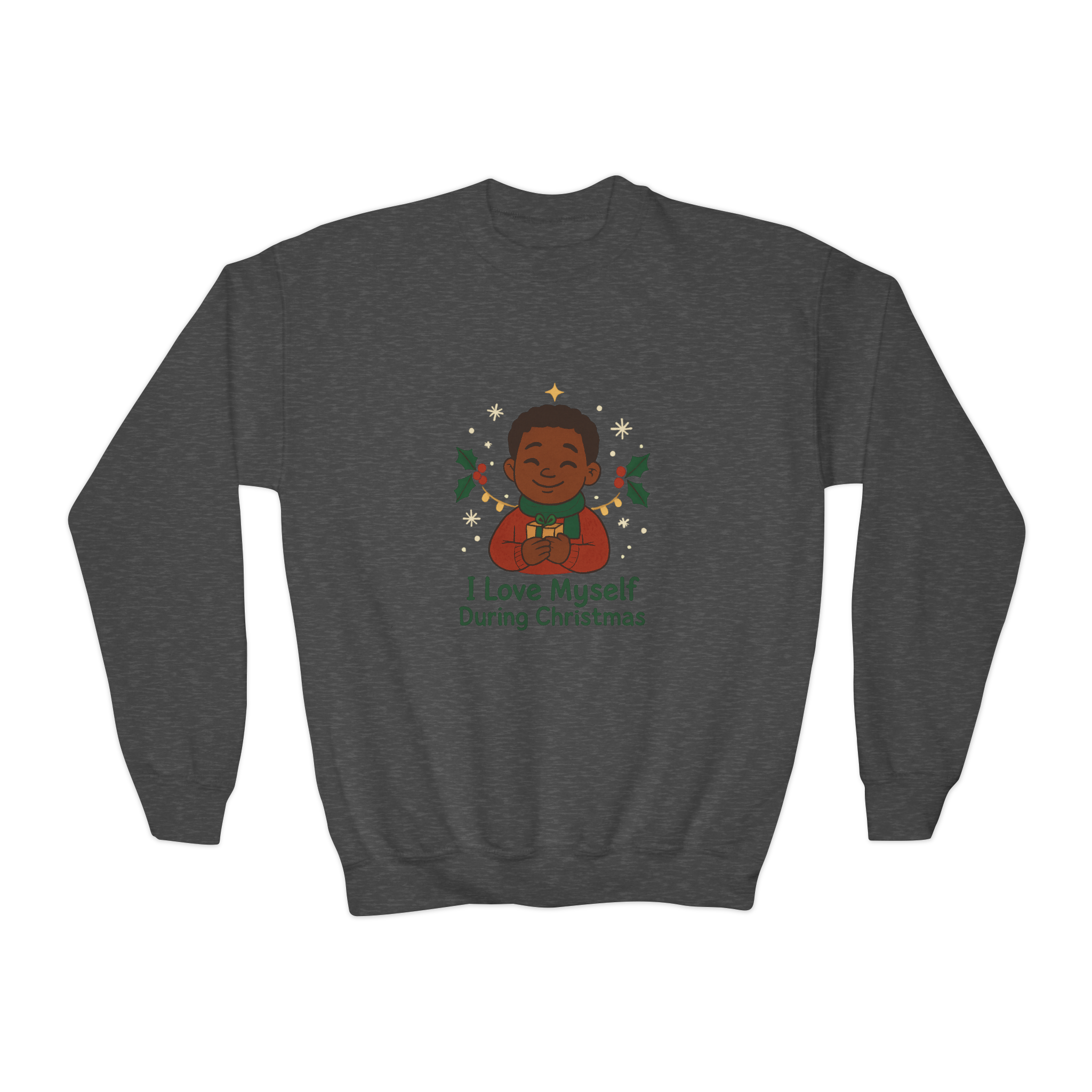 Kids I Love Myself During Christmas Heavy Sweatshirt #11242025-1