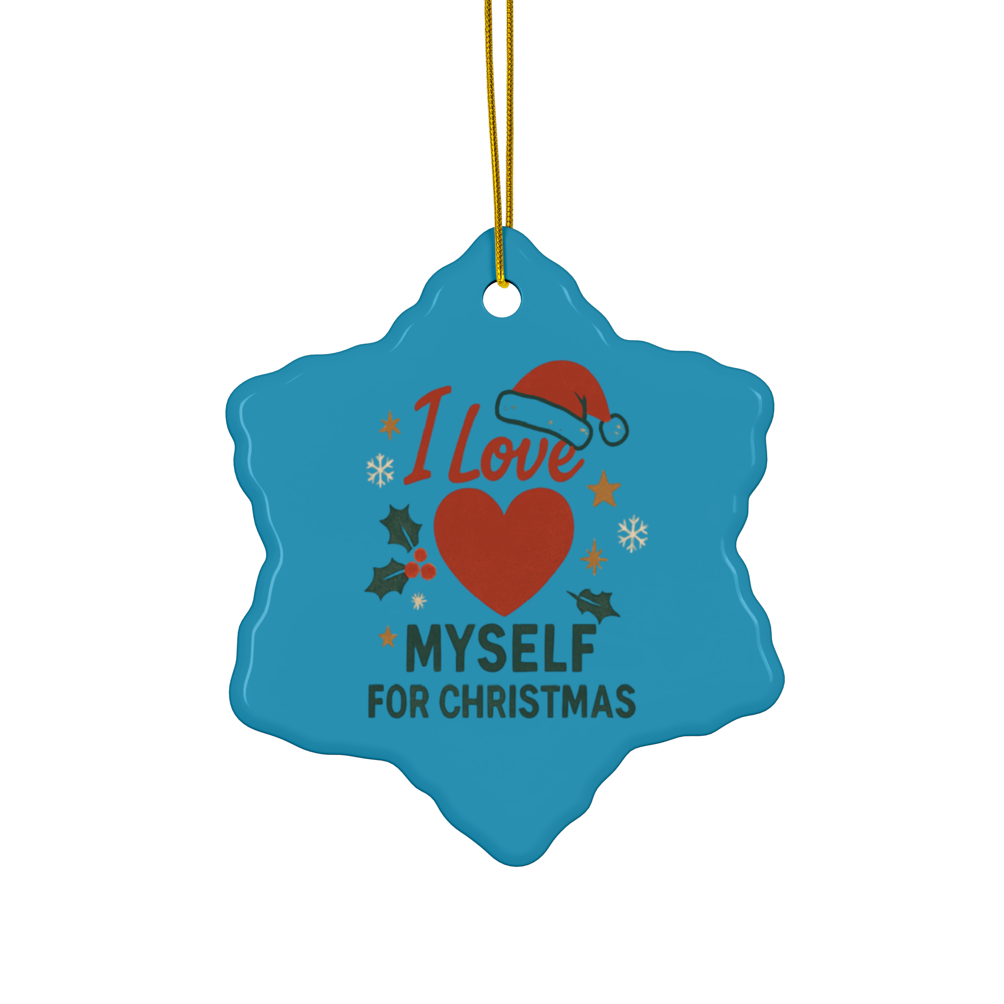 Turquoise I Love Myself for Christmas Double-Sided Ceramic Ornament #11212025-2