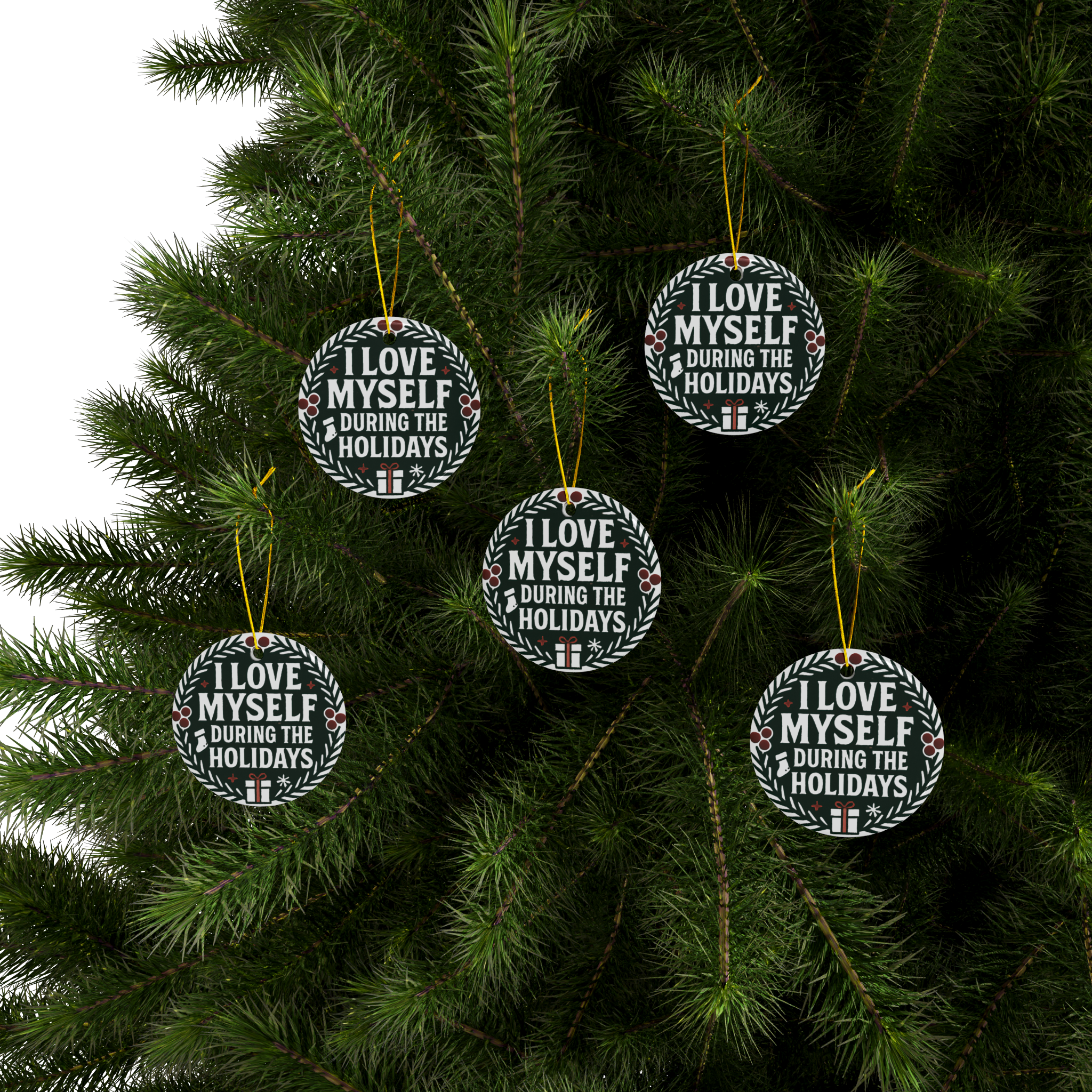 I Love Myself During The Holidays Double-Sided Ceramic Ornament #11232025-6