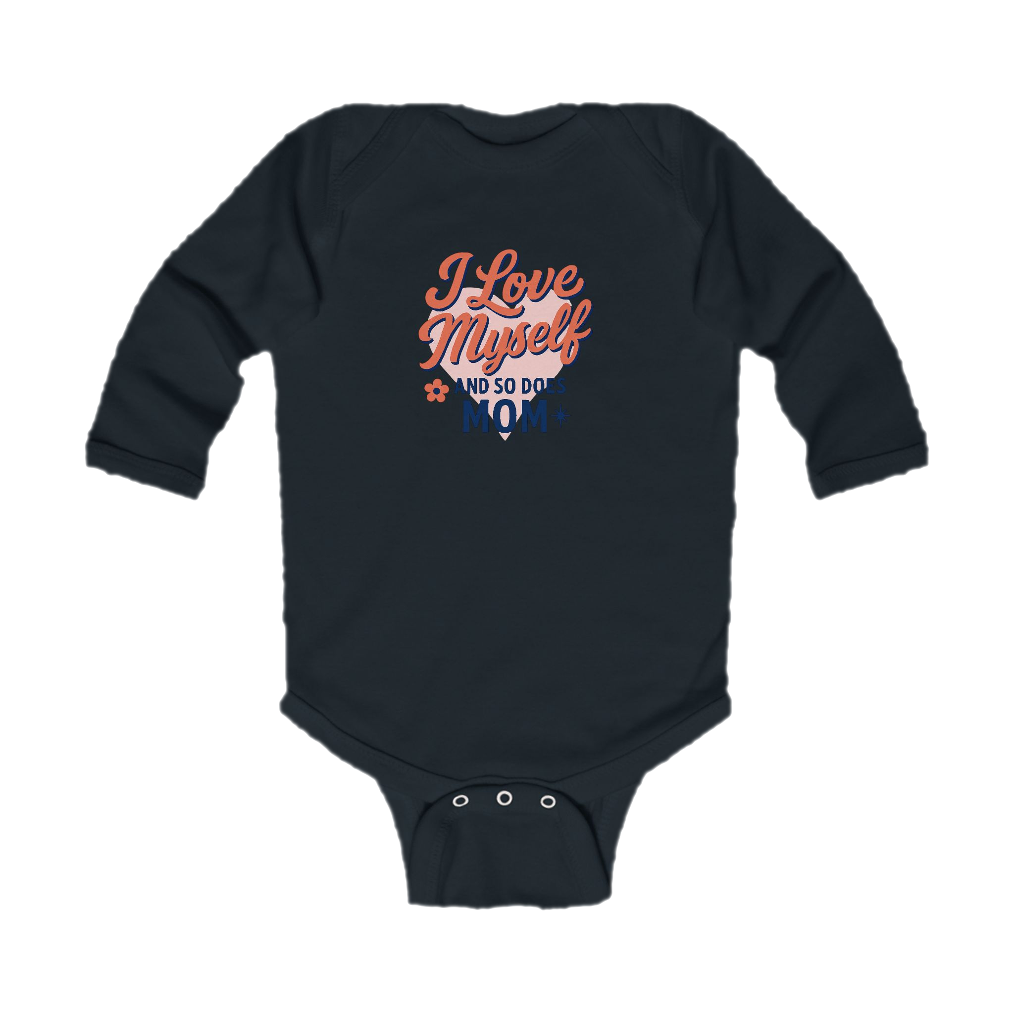 Infant I Love Myself And So Does Mom Long Sleeve Bodysuit  #10162025-1