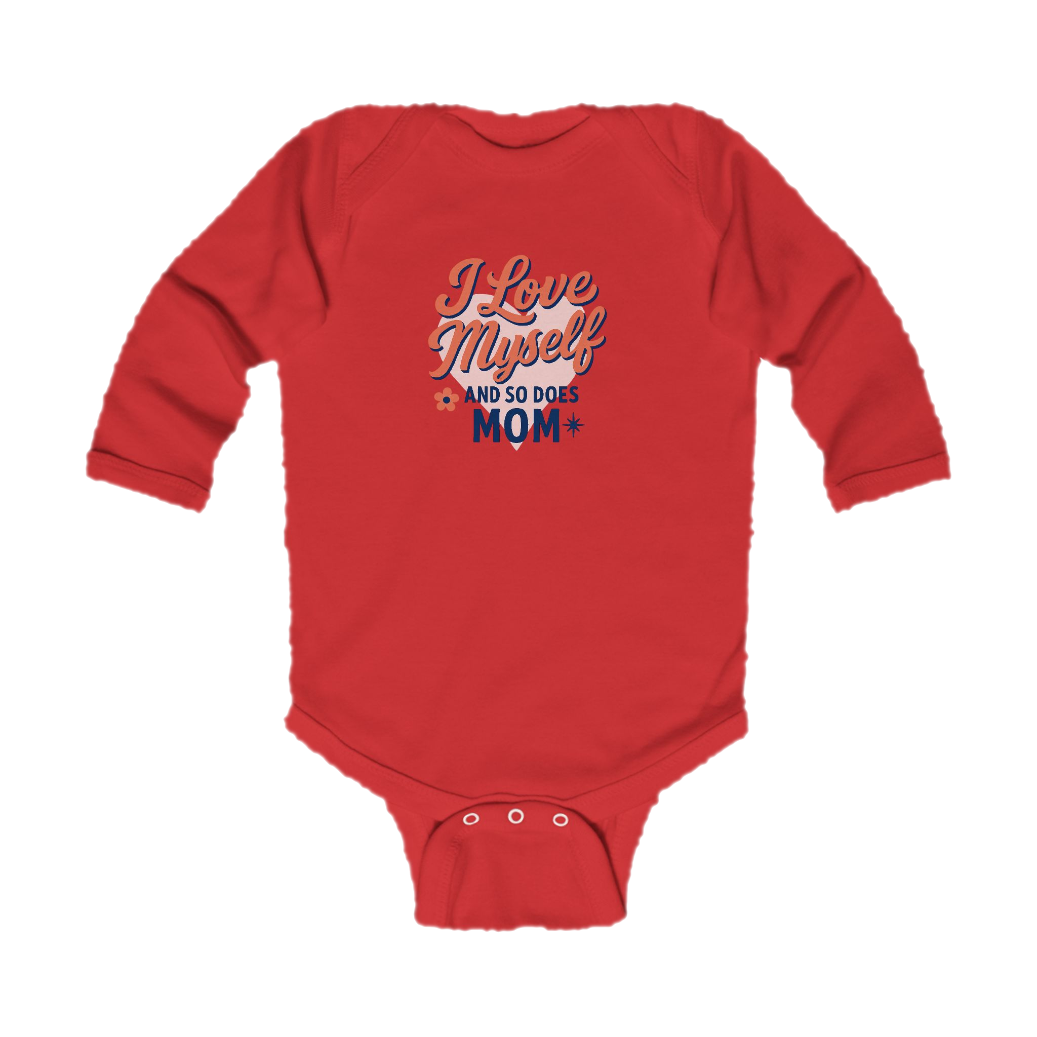 Infant I Love Myself And So Does Mom Long Sleeve Bodysuit  #10162025-1