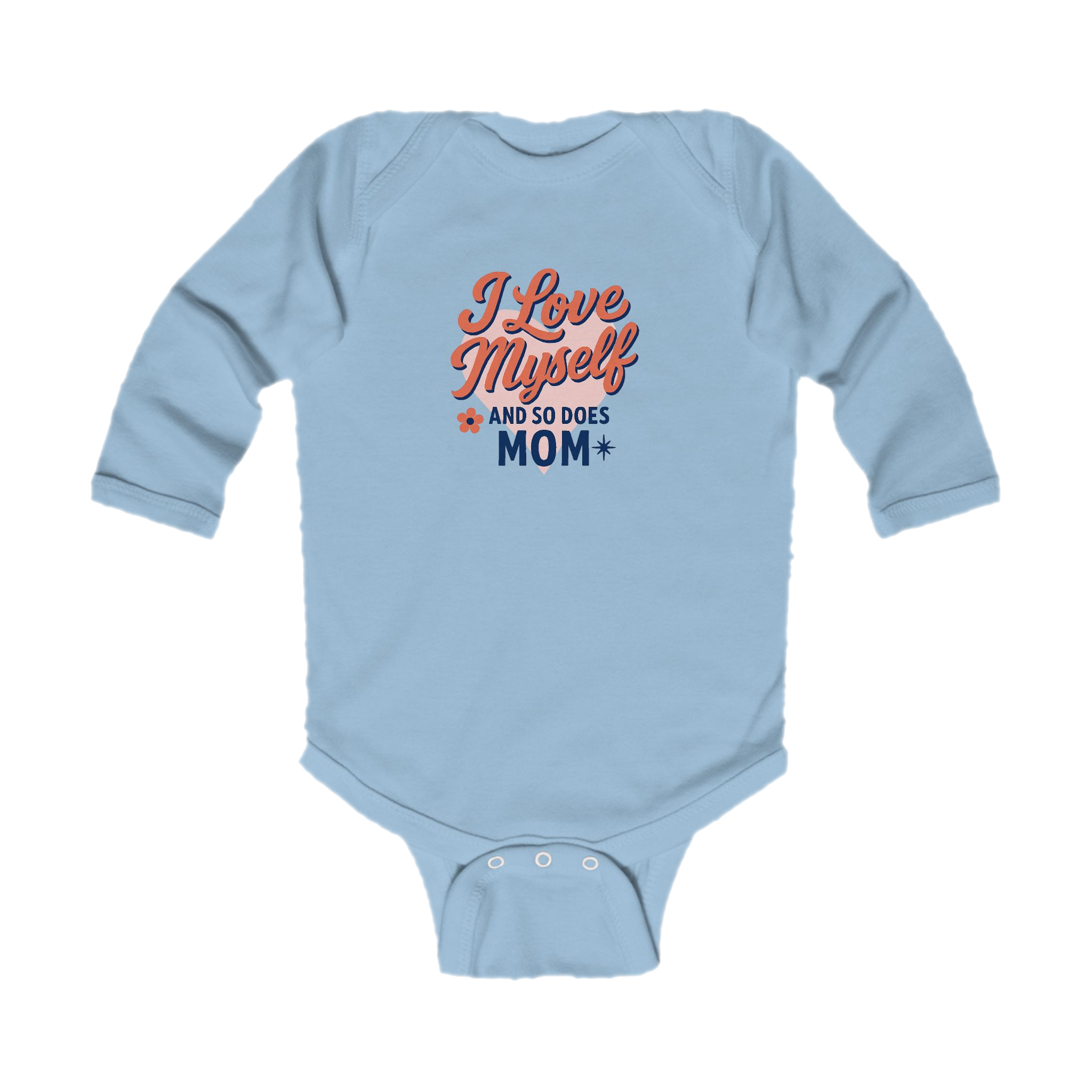 Infant I Love Myself And So Does Mom Long Sleeve Bodysuit  #10162025-1